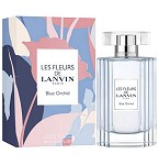 Les Fleurs de Lanvin Blue Orchid  perfume for Women by Lanvin 2021